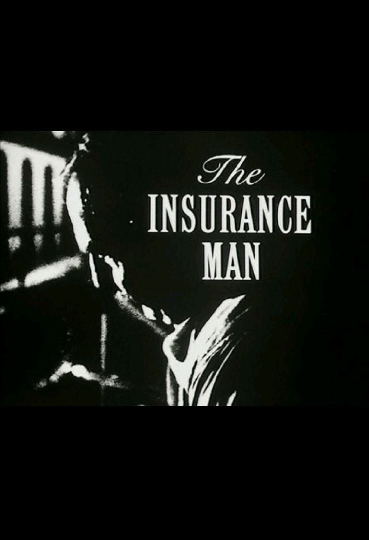 Постер The Insurance Man